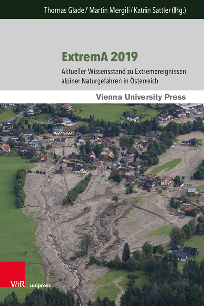 Endbericht ExtremA 2019 – Aktueller Wissensstand zu Extremereignissen alpiner Naturgefahren in Österreich Titelbild Endbericht ExtremA 2019